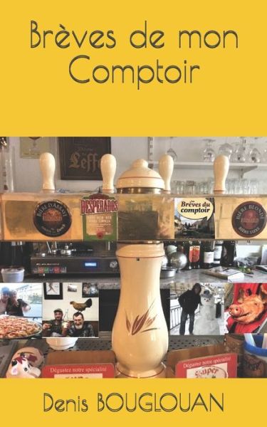 Cover for Loic Bouglouan · Breves de mon Comptoir (Paperback Book) (2019)