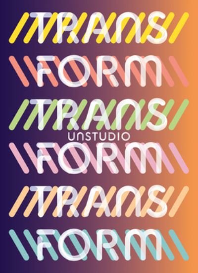 Cover for UNStudio · UNStudio Transform (Paperback Book) (2022)