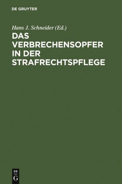 Cover for Hans J Schneider · Das Verbrechensopfer in der Strafrechts (Book) (1981)