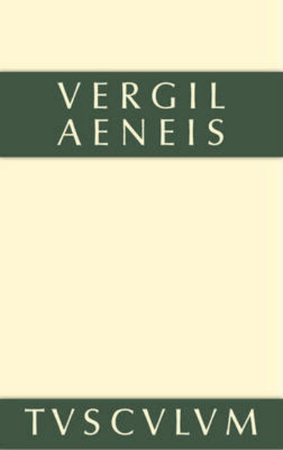 Cover for Vergil · Aeneis: Lateinisch - Deutsch - Sammlung Tusculum (Gebundenes Buch) [8th edition] (2014)