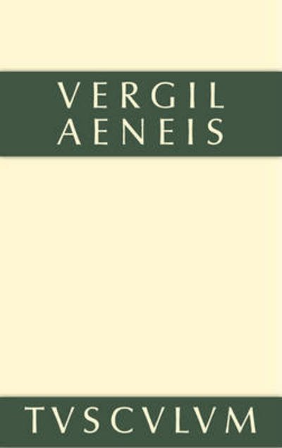 Cover for Vergil · Aeneis: Lateinisch - Deutsch - Sammlung Tusculum (Hardcover Book) [8th edition] (2014)