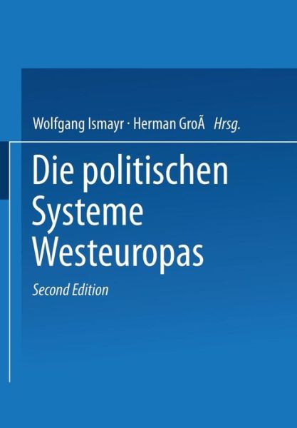 Cover for Wolfgang Ismayr · Die Politischen Systeme Westeuropas - Uni-Taschenbucher (Paperback Book) [2nd Softcover Reprint of the Original 2nd 1999 edition] (2012)