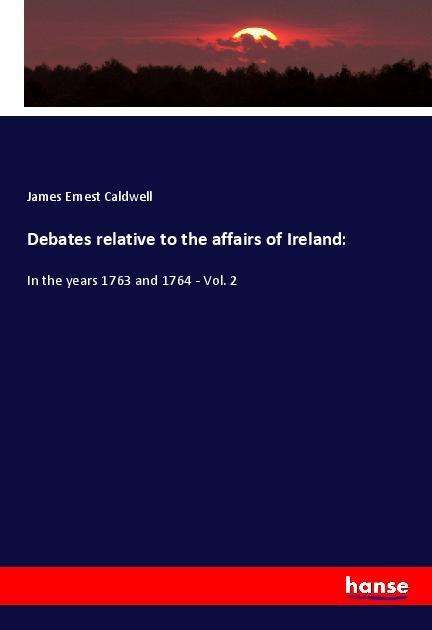 Cover for Caldwell · Debates relative to the affair (Book)