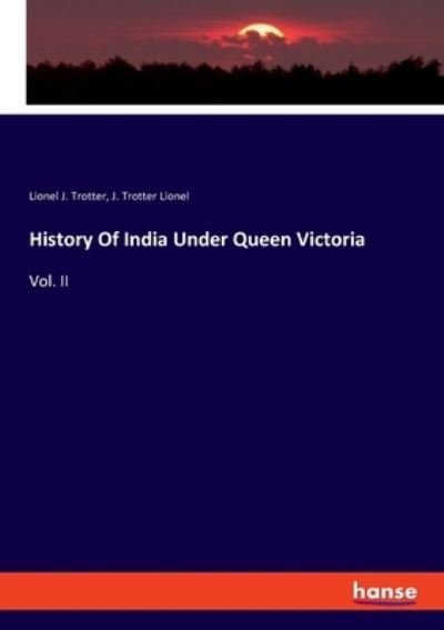 Cover for Trotter · History Of India Under Queen Vi (Buch) (2020)