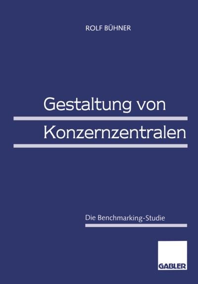 Cover for Rolf B Hner · Gestaltung von Konzernzentralen (Pocketbok) [1996 edition] (1996)