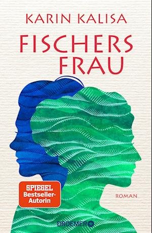 Cover for Karin Kalisa · Fischers Frau (Book) (2022)