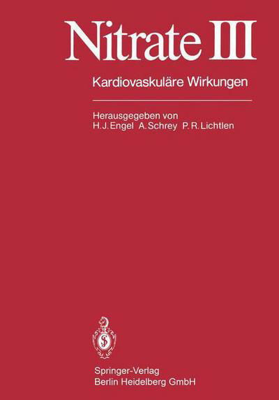 Cover for H -j Engel · Nitrate III: Kardiovaskulare Wirkungen (Paperback Book) [Softcover Reprint of the Original 1st 1982 edition] (1982)