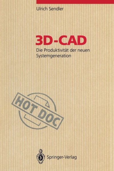 Cover for Ulrich Sendler · 3d-CAD - Hotdoc (Paperback Book) [German edition] (1994)