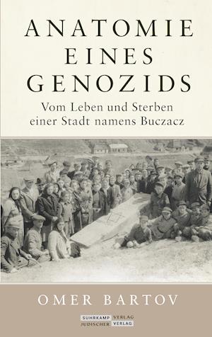 Cover for Bartov · Anatomie eines Genozids (Book)