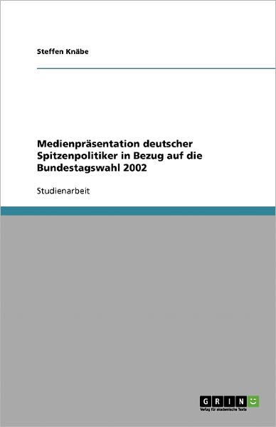 Cover for Knäbe · Medienpräsentation deutscher Spit (Bok) [German edition] (2007)
