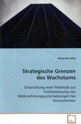 Cover for Rabe · Strategische Grenzen des Wachstums (Buch)