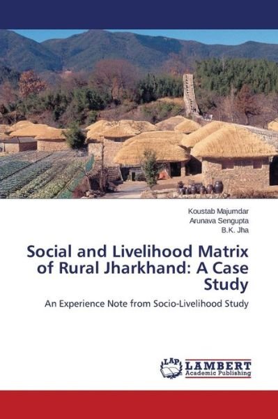Cover for Majumdar · Social and Livelihood Matrix o (Buch) (2015)