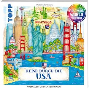 Cover for Madalina Tantareanu · Colorful World Weltreise - Reise durch die USA (Book) (2024)