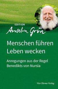 Menschen führen - Leben wecken - Grün - Books -  - 9783736590090 - 