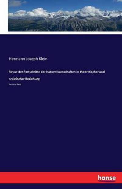 Revue der Fortschritte der Naturw - Klein - Books -  - 9783741114090 - March 16, 2016