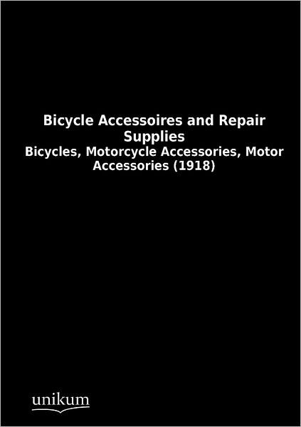 Cover for N. N. · Bicycle Accessoires and Repair Supplies (Paperback Bog) [German edition] (2012)