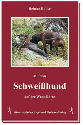 Cover for Huber · Auf der Wundfährte (Bok)