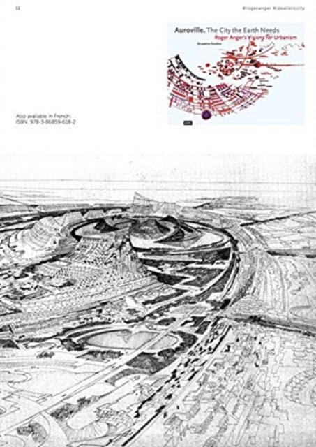 Cover for Anupama Kundoo · Auroville. The City the Earth Needs: Roger Anger's Visions for Urbanism (Hardcover Book) (2025)