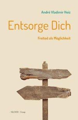 Cover for Heiz · Entsorge dich (Book)