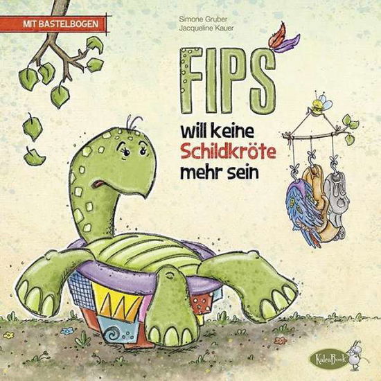 Fips will keine Schildkröte mehr - Gruber - Książki -  - 9783906234090 - 