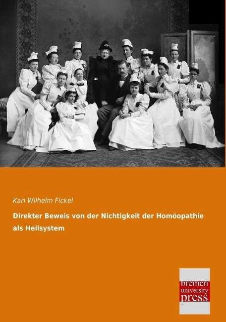Cover for Fickel · Direkter Beweis von der Nichtigk (Book)