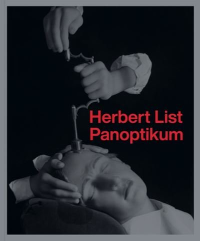 Cover for Herbert List · Panoptikum (Book) (2023)