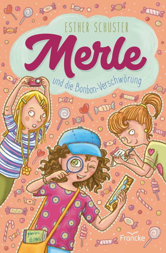 Cover for Schuster · Merle und die Bonbon-Verschwör (Book)