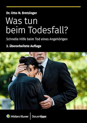 Cover for Otto N. Bretzinger · Was tun beim Todesfall? (Bok) (2024)