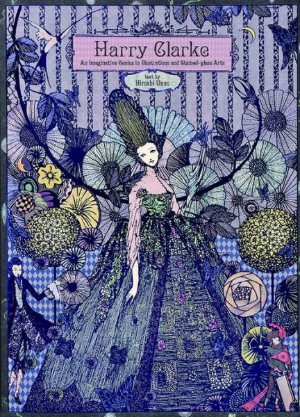 Cover for Hiroshi Umino · Harry Clarke: An Imaginative Genius in Illustrations and Stained-Glass Arts (Paperback Bog) (2014)
