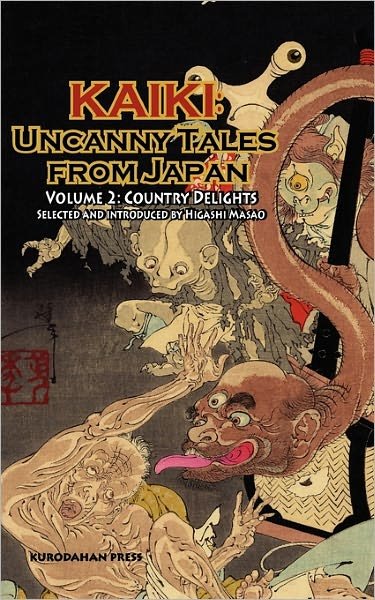 Cover for Robert Weinberg · Country Delights - Kaiki: Uncanny Tales from Japan, Vol. 2 (Paperback Book) (2010)