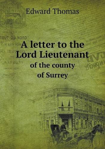 Cover for Edward Thomas · A Letter to the Lord Lieutenant of the County of Surrey (Paperback Book) (2013)