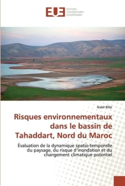 Cover for Rifai · Risques environnementaux dans le (Bok) (2019)