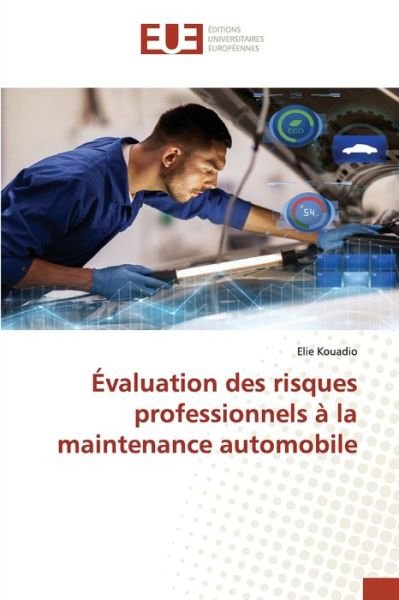 Cover for Kouadio · Évaluation des risques professi (Book) (2020)