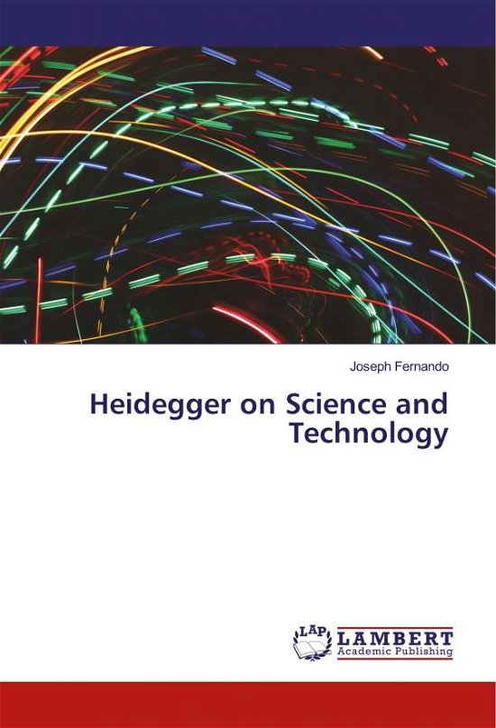 Cover for Fernando · Heidegger on Science and Techn (Buch)