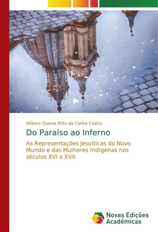 Cover for Castro · Do Paraíso ao Inferno (Buch) (2017)