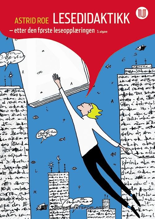 Cover for Astrid Roe · Lesedidaktikk : etter den første leseopplæringen (Heftet bok) (2014)