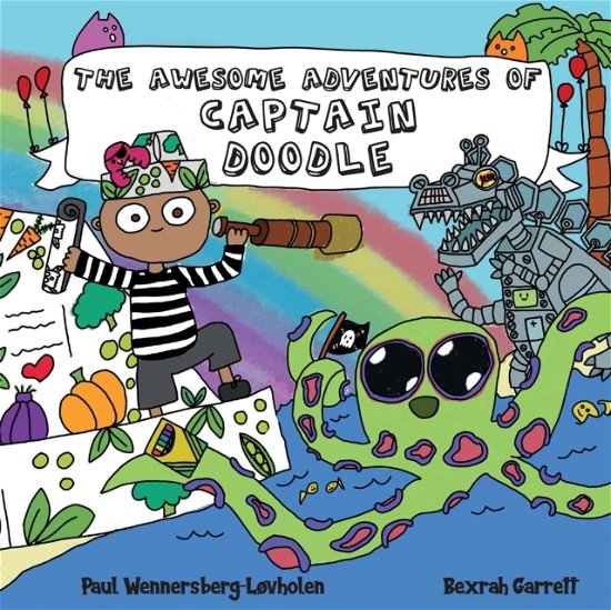 Cover for Paul Wennersberg-Lovholen · The Awesome Adventures of Captain Doodle (Paperback Bog) (2020)