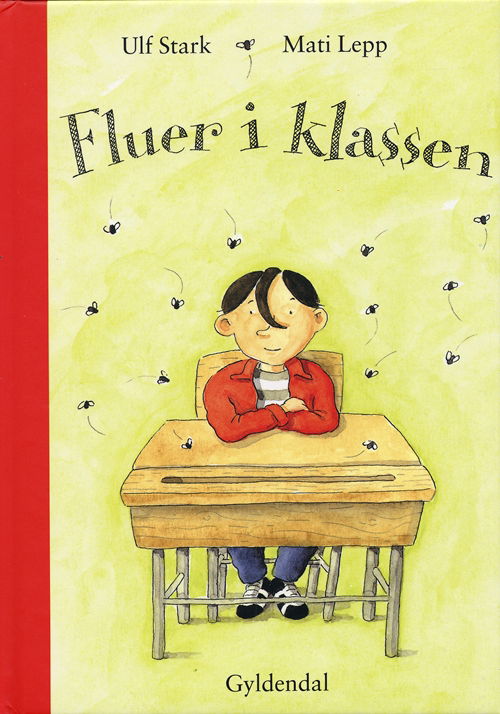 Cover for Ulf Stark · Fluer i klassen (Bound Book) [1º edição] (2003)