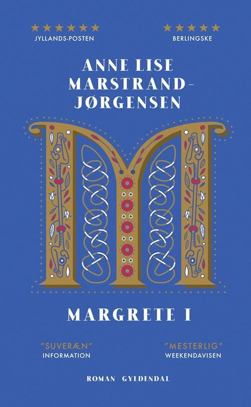 Cover for Anne Lise Marstrand-Jørgensen · Margrete I (Sewn Spine Book) [2nd edition] (2022)