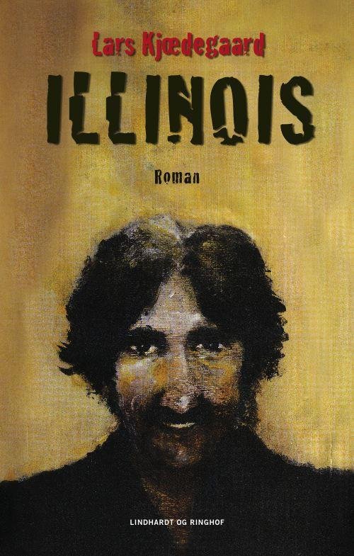 Cover for Lars Kjædegaard · Illinois (Sewn Spine Book) [1er édition] (2009)