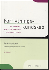 Cover for Per Halvor Lunde · Forflytningskundskab (Sewn Spine Book) [2nd edition] (2010)