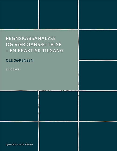 Cover for Ole Sørensen · Regnskabsanalyse og værdiansættelse, 6. udgave (Sewn Spine Book) [6. wydanie] (2021)