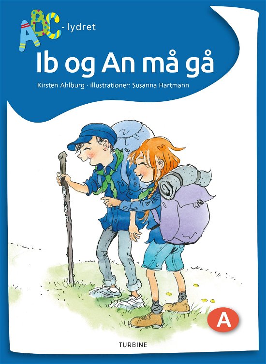 Cover for Kirsten Ahlburg · ABC-lydret: Ib og An må gå (Gebundenes Buch) [1. Ausgabe] (2019)