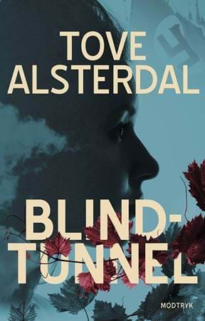 Cover for Tove Alsterdal · Blindtunnel - Magna (Bog) (2019)