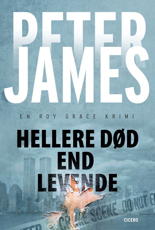 Cover for Peter James · En Roy Grace-krimi: Hellere død end levende (Pocketbok) [2. utgave] (2010)