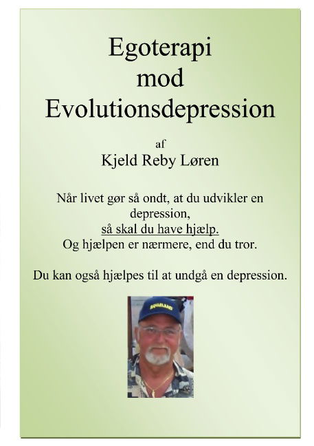 Egoterapi mod Evolutionsdepression - Kjeld Reby Løren - Bücher - Books on Demand - 9788771455090 - 5. Juni 2013