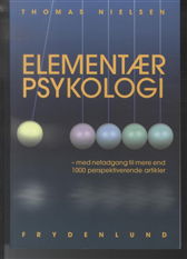 Cover for Thomas Nielsen · Elementær psykologi (Heftet bok) [1. utgave] (2010)