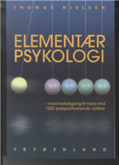 Cover for Thomas Nielsen · Elementær psykologi (Hæftet bog) [1. udgave] (2010)