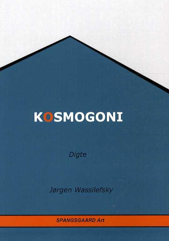 Cover for Jørgen Wassilefsky · Kosmogoni (Poketbok) [1:a utgåva] (2015)