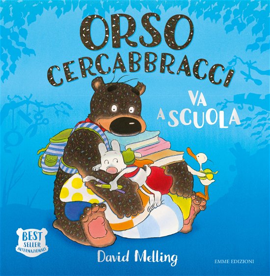 Cover for David Melling · Orso Cercabbracci Va A Scuola. Ediz. A Colori (Bok)